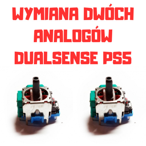 Wymiana dwóch analogów w Padzie DualSense PlayStation 5 PS5 Wymiana dwóch analogów w Padzie DualSense PlayStation 5 PS5